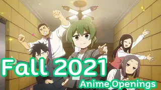 Top 58 Fall 2021 Anime Openings | 58 อันดับเพลงอนิเมะประจำซีซั่น Fall 2021!!