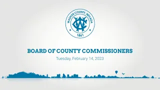 Board of County Commissioners | February 14, 2023