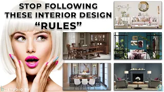 STOP FOLLOWING THESE INTERIOR DESIGN “RULES”! | 5 DESIGN RULES TO BREAK | BA Studio TV