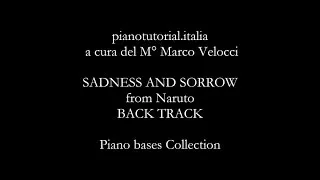 SADNESS AND SORROW from Naruto - BACKING TRACK  - Piano bases Collection