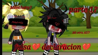 💔falsa declaracion💔 •||Mi Au Menma ||• ∆Sad charasasuke∆ ¶Angs Menchara∆ Parte 1