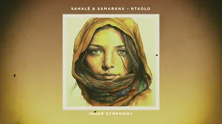 Sahalé & Samarana - Ntaolo (Original Mix) [Inner Symphony]