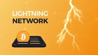 #35 - Bitcoin Lightning Network