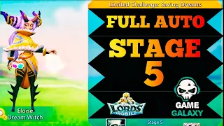 Lords mobile limited challenge saving dreams stage 5|Dream witch stage 5|Eloise stage 5