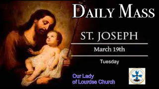 Daily Mass - Tuesday, March 19, 2024 - Fr. Andiy Egargo, Our Lady of Lourdes Church.