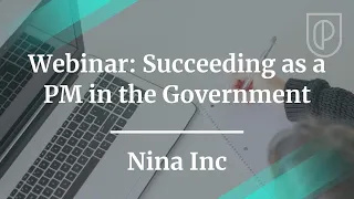 Webinar: Succeeding as a PM in the Government by Nuna Inc. PM