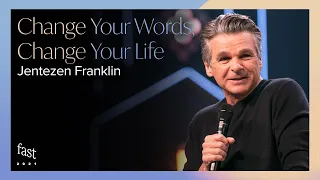 Change Your Words, Change Your Life | Fast 2021| Pastor Jentezen Franklin