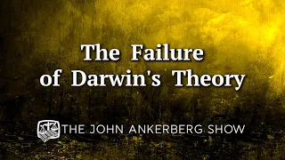 The Failure of Darwin's Theory