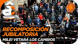 La oposición unida aprobó en Diputados una recomposición de jubilaciones: Milei vetará la fórmula