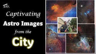 Create Captivating Astro Images from a City Backyard | 2024-01-07