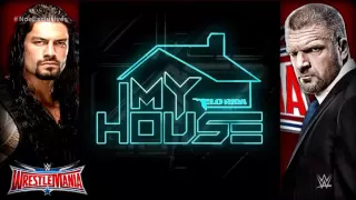 WWE wrestlemania 32 official theme song my house by:Flo rida