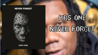 KRS One – Never Forget CD 2013 [full album]