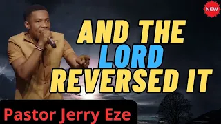 Untitled ProjectAND THE LORD REVERSED IT SECOND SERVICE   14th April 2024 - JERRY EZE