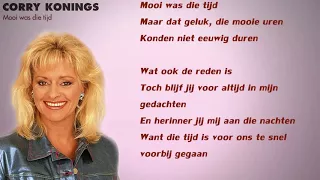 Corry Konings - Mooi Was Die Tijd (Lyrics Video)