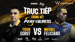 🔴Trực tiếp | Fedor Gorst vs. Michael Feliciano | Peri 9-Ball Open 2023 | THE FINAL | TABLE TV