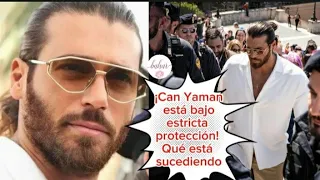 ¡Can Yaman está bajo estricta protección! Qué está sucediendo #canyaman #elturco #canyamanfans