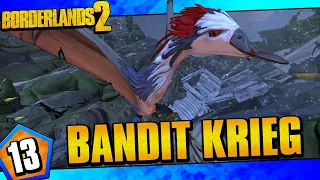 Borderlands 2 | Bandit Allegiance Krieg Funny Moments And Drops | Day #13