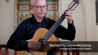 Blackbird (The Beatles) (Lennon/ McCartney) - Danish Guitar Performance - Soren Madsen