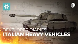 Developer Diaries: Italian Heavy Tanks