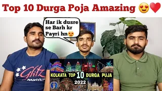 Kolkata Top 10 Best Durga Puja || 2022 || Must Watch || Debdut YouTube|PAKISTAN REACTION