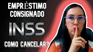 Como CANCELAR EMPRÉSTIMO consignado no INSS (Passo a Passo Completo)