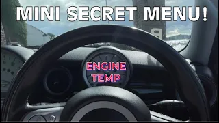How to view ENGINE TEMP on a MINI COOPER S R56 (2007-2013)