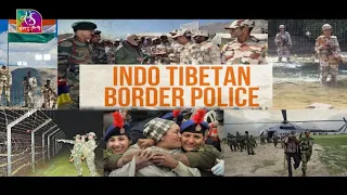 National Security: Indo-Tibetan Border Police Force | 16 July, 2023