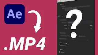 Как сохранить видео в After Effects? Правильные настройки экспорта в mp4 и h264