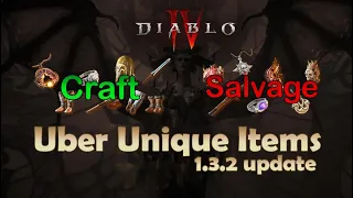 100% Chance any UBER UNIQUES Farm Location and Drop Rate. New Salvage and Craft System in Diablo 4