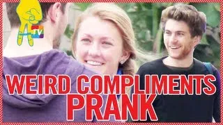 Weird Compliments Prank