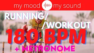 Music for Running and Working out-  180 BPM + METRONOME- Mix #23