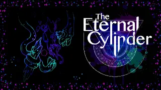 По ту сторону Цилиндра...🌟The Eternal Cylinder #5