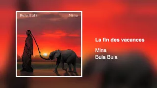 Mina - La fin des vacances