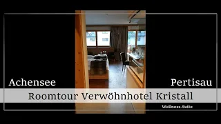 ROOM TOUR - Hotel Kristall - Achensee - Wellness Suite