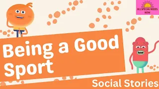 Being a Good Sport - Social Story