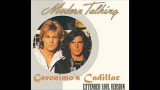 Modern Talking - Geronimo's Cadillac.(extended soul version)1985.