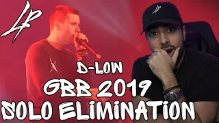 D-LOW | GBB 2019 | Solo Elimination *Reaction* | WHAT DID I JUST LISTEN TO??