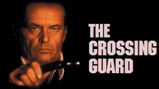 The Crossing Guard | Official Trailer (HD) - Jack Nicholson, Robin Wright | MIRAMAX