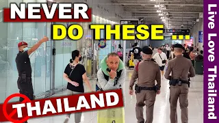 6 Dingen zullen je uit THAILAND schoppen | Controleer voordat je aankomt op de luchthaven #live...