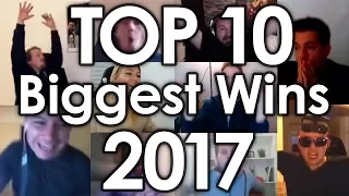 Top 10 - Biggest Wins of 2017