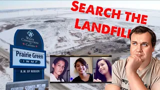 Search the Prairie Green Landfill! | The Case Of The Winnipeg Four #mmiw