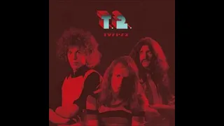 T2 - Closing Your Eyes (1971-72)