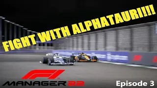 F1 Manager 2022 Career Mode Part 3 - FIGHT WITH ALPHATAURI!!