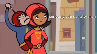 more of my favorite wordgirl narrator clips