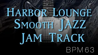Harbor Lounge Smooth Jazz Backing Track in G minor↓Chords (Solo Start 0:44~ )