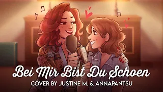 "Bei Mir Bist Du Schoen" by The Andrews Sisters | WLW Cover by Justine M. & @annapantsu