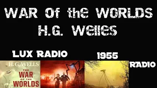 Lux Radio (1955) War of the Worlds (Dana Andrews, Pat Crowley)