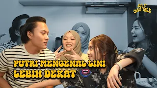 Putri Adalah Senjata Untuk Akur sama Pacar | #AllUCanTalk