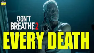 Every Death in Don't Breathe 2 | Kill Count