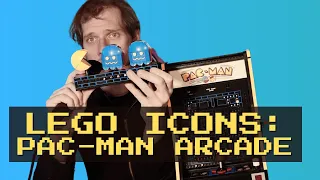 Lego Icons: Pac-Man Arcade | A Deep Dive